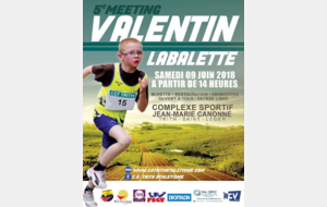 5ème Meeting Valentin Labalette - 09 juin 2018